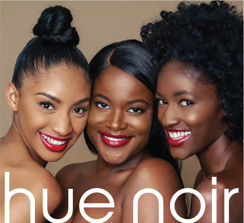 hue noir logo over image of three smiling women of color with beautiful hair and makeup